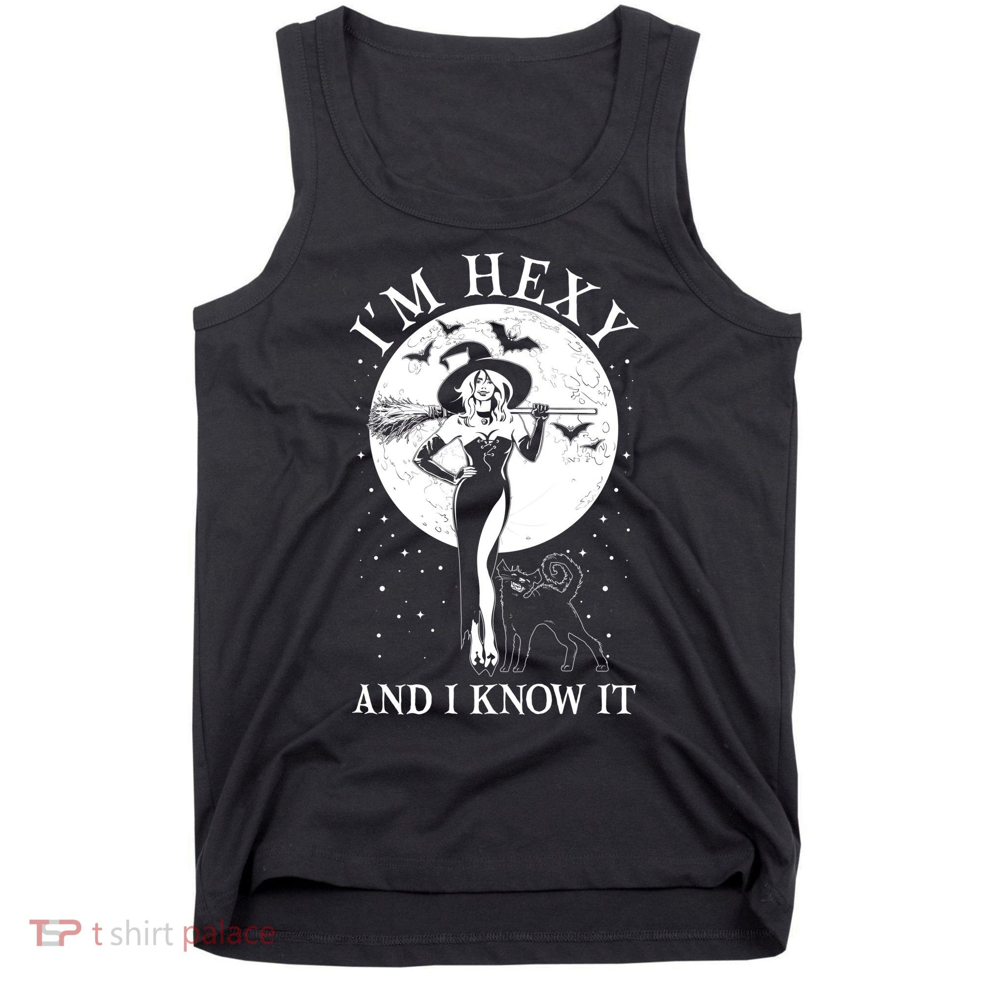 Funny Halloween I'm Hexy And I Know It Sexy Witch Tank Top