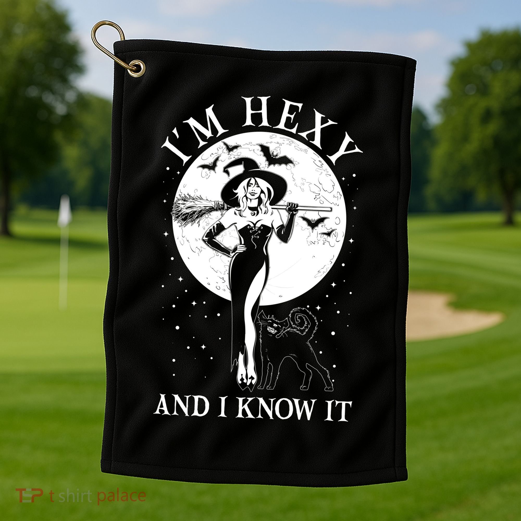 Funny Halloween I'm Hexy And I Know It Sexy Witch Golf Towel