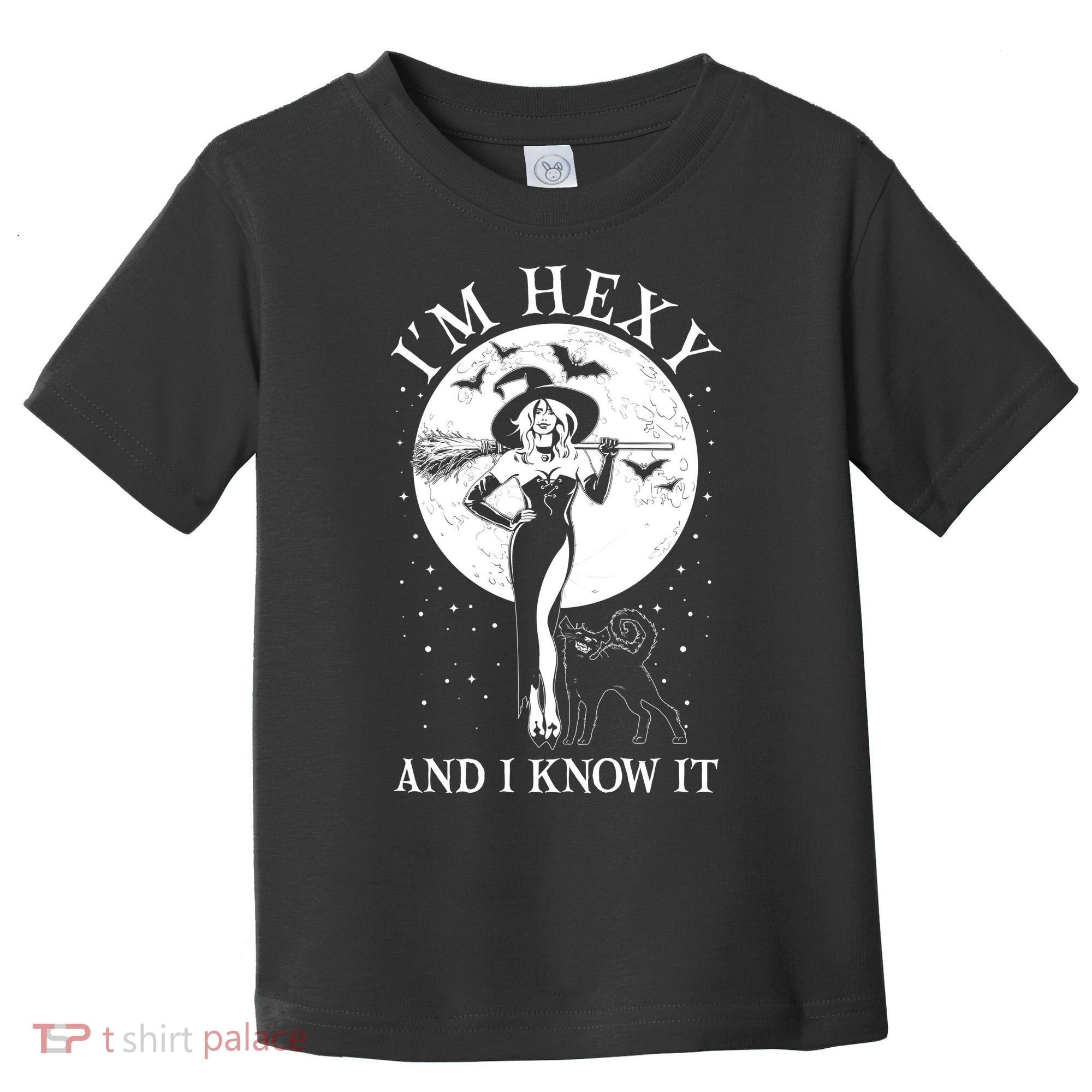 Funny Halloween I'm Hexy And I Know It Sexy Witch Toddler T-Shirt