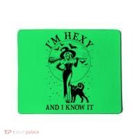 Funny Halloween I'm Hexy And I Know It Sexy Witch Mousepad thumb 0