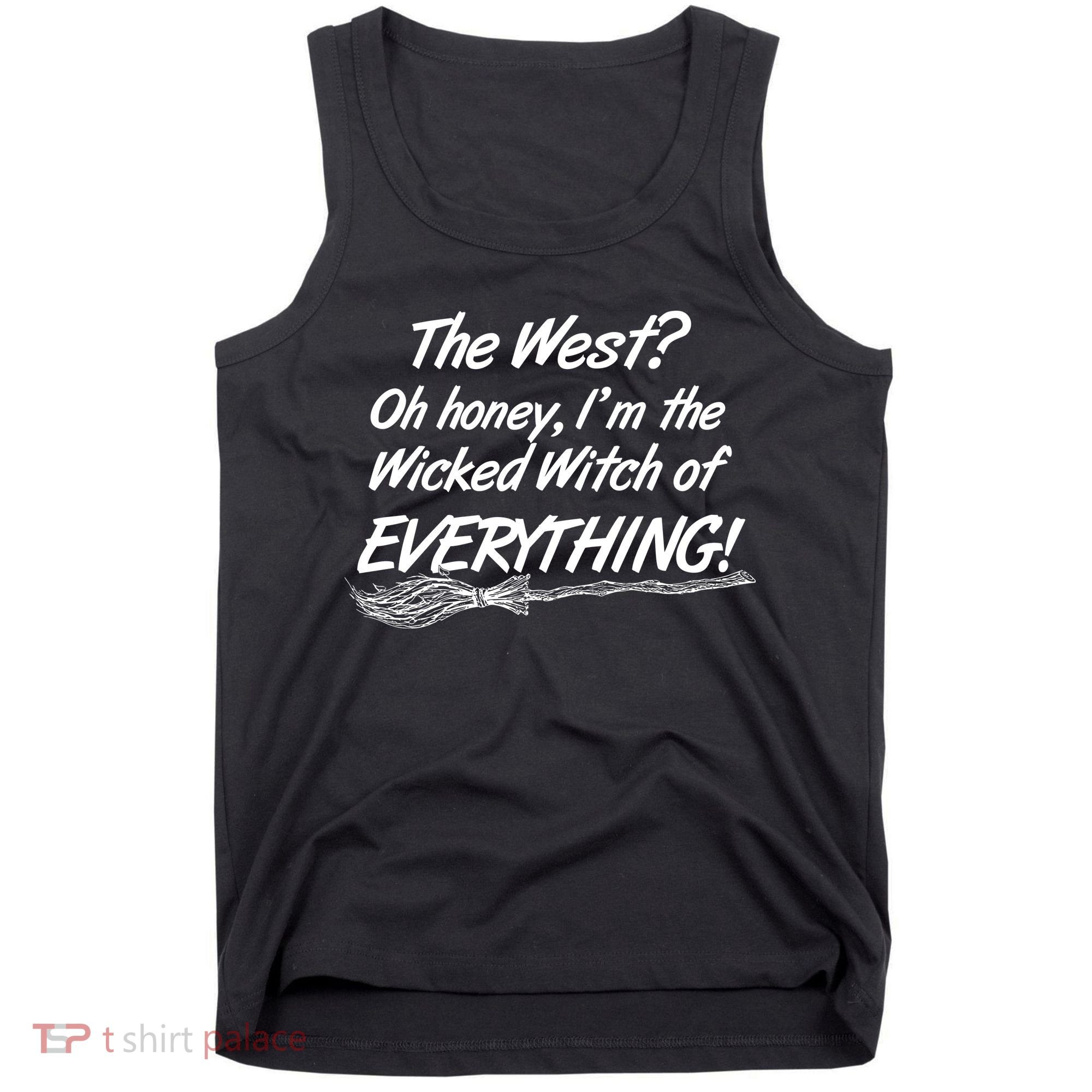 Funny Halloween I'm The Wicked Witch Of Everything Tank Top