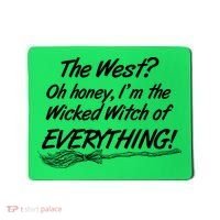 Funny Halloween I'm The Wicked Witch Of Everything Mousepad thumb 0