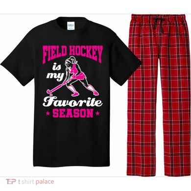 Field Hockey Is My Favorite Season Field Hockey Lover Funny Gift Pajama Set