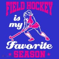 Field Hockey Is My Favorite Season Field Hockey Lover Funny Gift Long Sleeve Shirt thumb 2