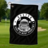 Funny Huston I Have So Many Problems Astronaut Emblem Golf Towel thumb 1