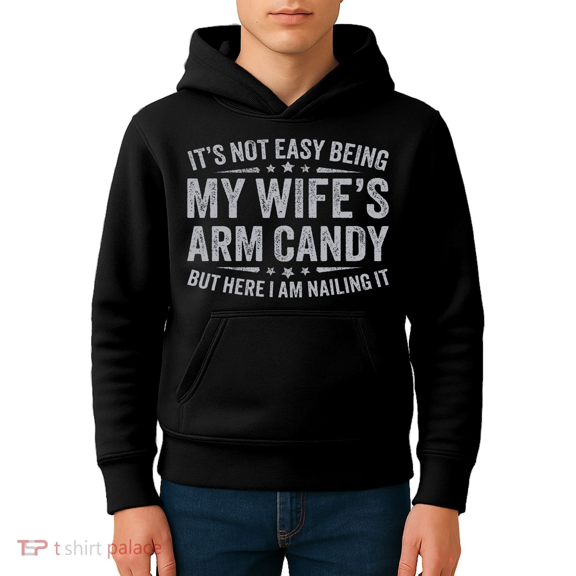 Funny Husband It's Not Easy Being My Wife's Arm Candy Kids Hoodie