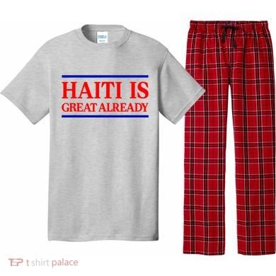Funny Haiti Is Great Already Pajama Set