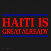 Funny Haiti Is Great Already Coaster thumb 2
