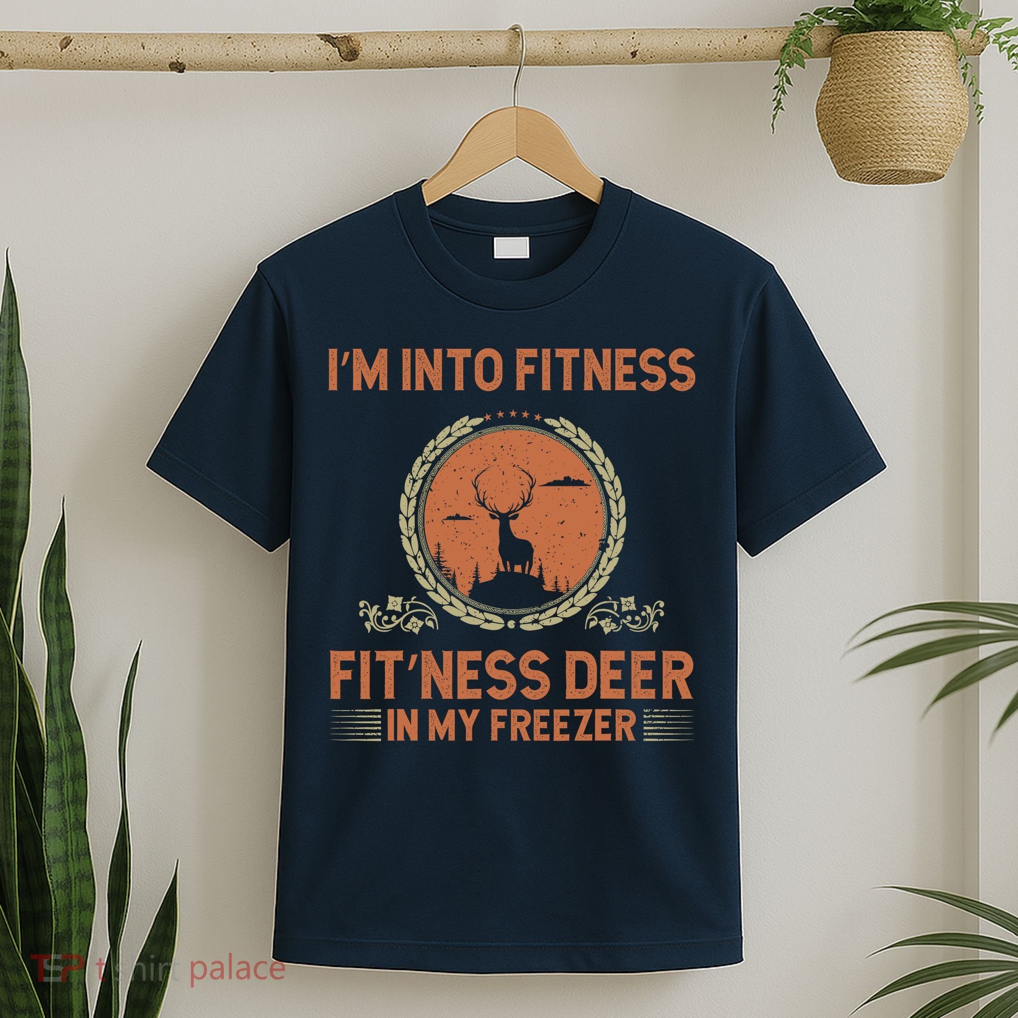 Funny Hunting IM Into Fitness Deer Freezer Hunter Dad T-Shirt