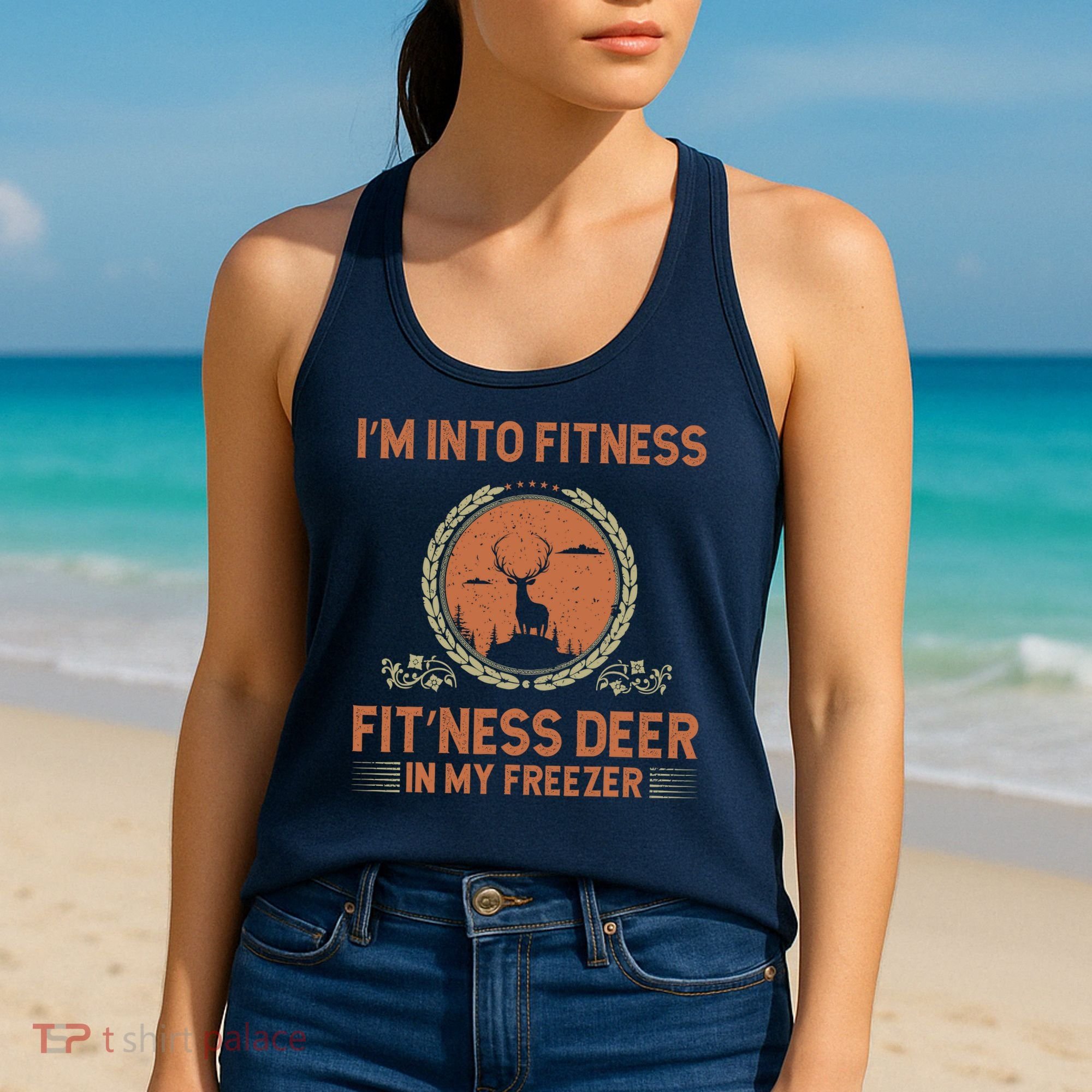 Funny Hunting IM Into Fitness Deer Freezer Hunter Dad Women's Tank Top