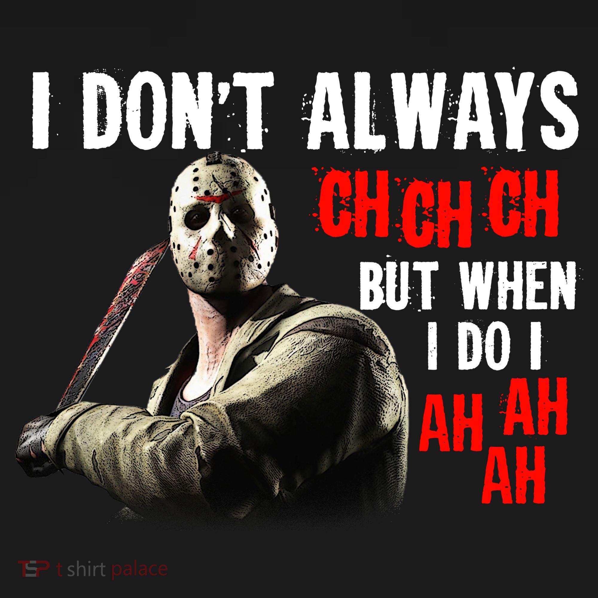 Funny Halloween I Don't Always Ch Ch Ch But When I Do I Ah Ah Ah Bucket Hat