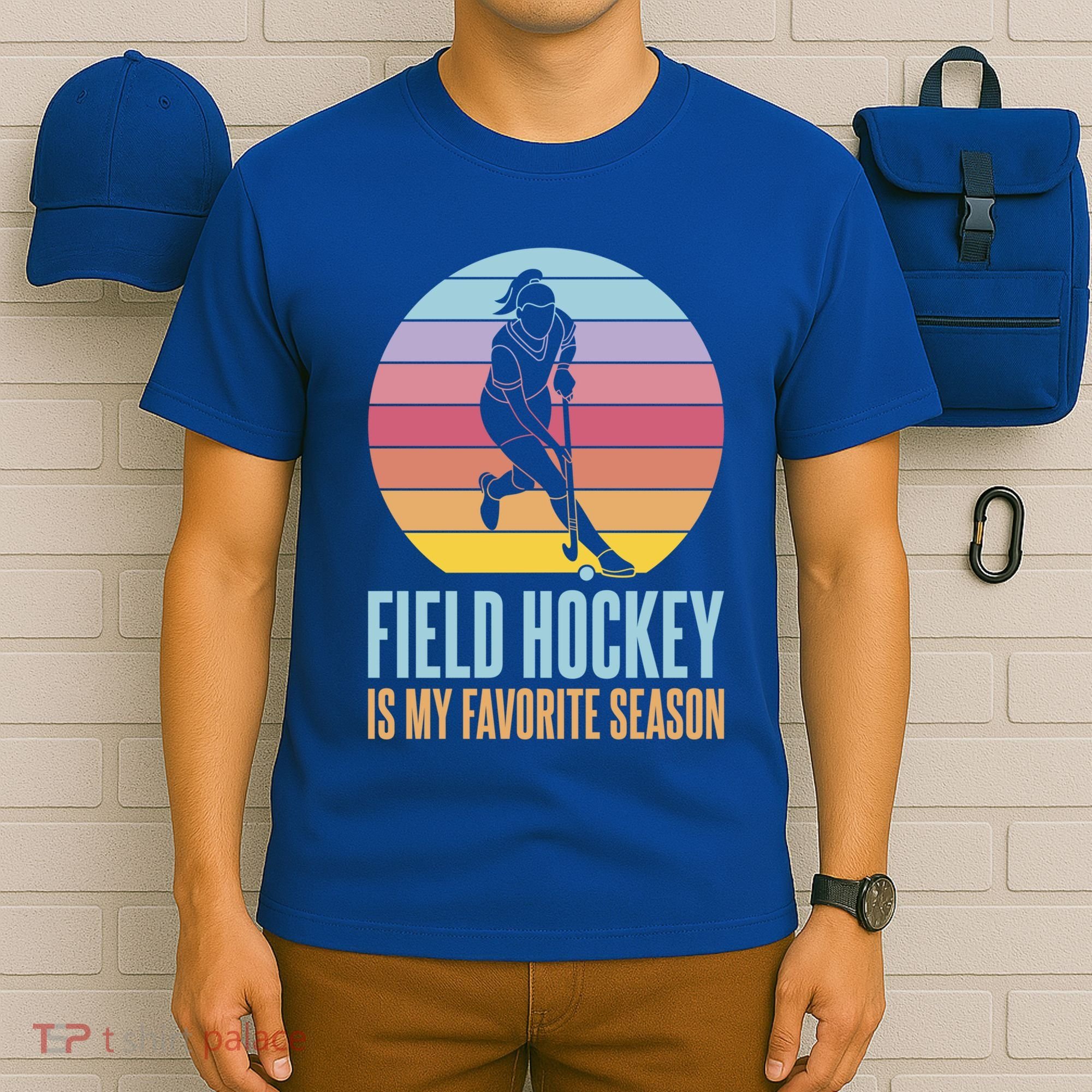 Field Hockey Is My Favorite Season Cool Gift T-Shirt