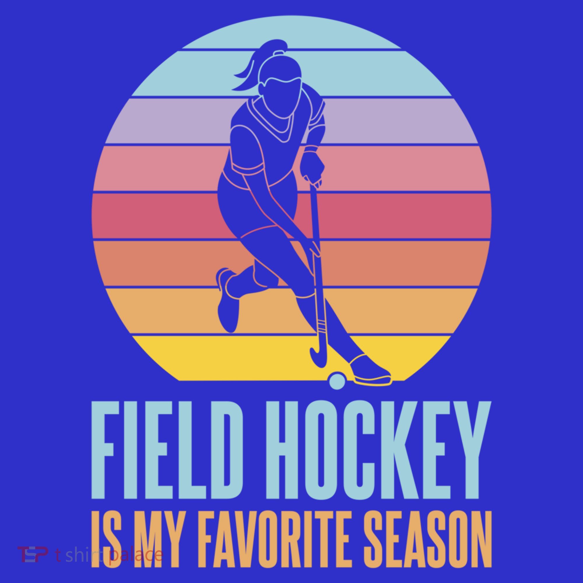 Field Hockey Is My Favorite Season Cool Gift Women's Tank Top