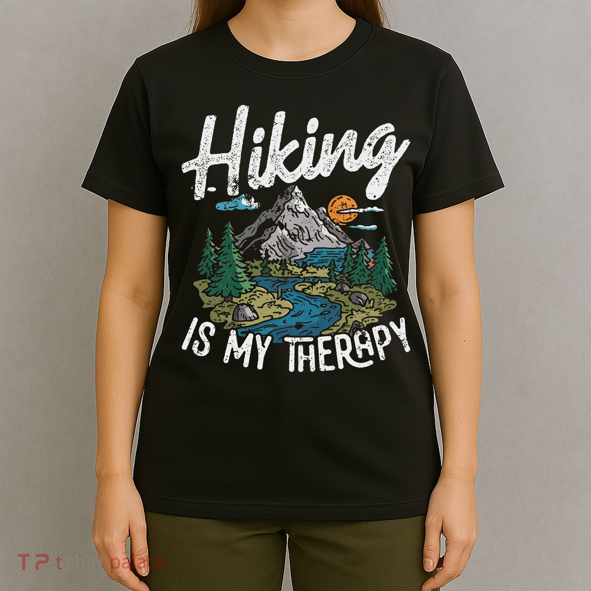 Funny Hiking Is My Therapy Outdoor Travel Mountains For Her T-Shirt