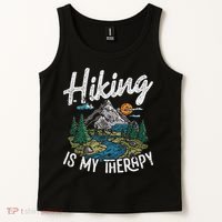 Funny Hiking Is My Therapy Outdoor Travel Mountains For Her Tank Top thumb 2