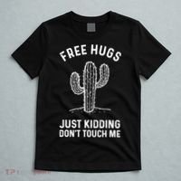 Free Hugs Just Kidding Don't Touch Me Cactus Not A Hugger TShirt T-Shirt thumb 5