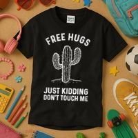 Free Hugs Just Kidding Don't Touch Me Cactus Not A Hugger TShirt Kids T-Shirt thumb 3