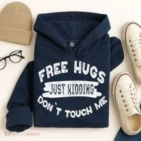 Free Hugs Justding Dont Touch Mes Sarcastic Funny Hoodie thumb 4