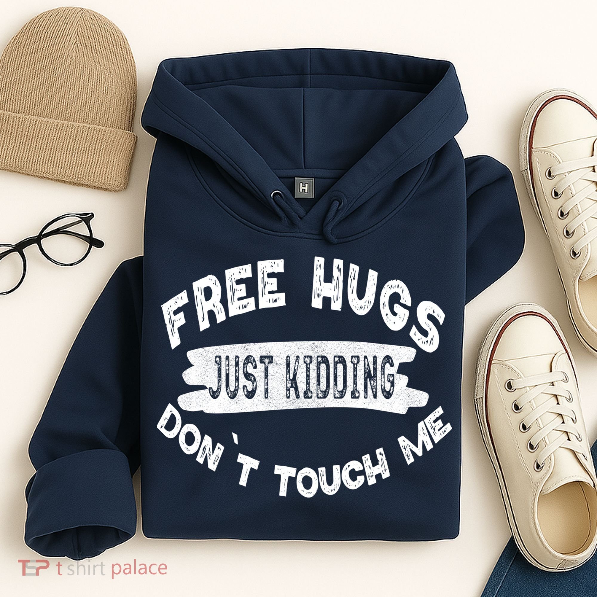Free Hugs Justding Dont Touch Mes Sarcastic Funny Hoodie