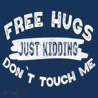 Free Hugs Justding Dont Touch Mes Sarcastic Funny Mousepad thumb 1