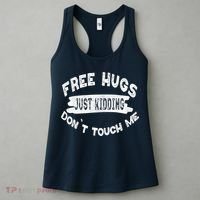 Free Hugs Justding Dont Touch Mes Sarcastic Funny Women's Tank Top thumb 3