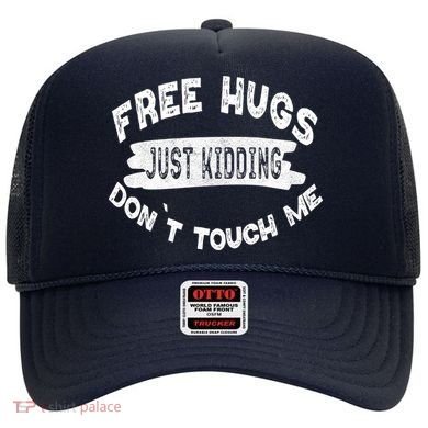 Free Hugs Justding Dont Touch Mes Sarcastic Funny Hat