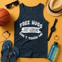 Free Hugs Justding Dont Touch Mes Sarcastic Funny Tank Top thumb 4