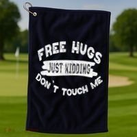 Free Hugs Justding Dont Touch Mes Sarcastic Funny Golf Towel thumb 1