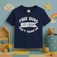 Free Hugs Justding Dont Touch Mes Sarcastic Funny Toddler T-Shirt thumb 3