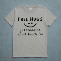 Free Hugs Just Kidding DonT Touch Me T-Shirt thumb 5