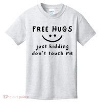 Free Hugs Just Kidding DonT Touch Me Kids T-Shirt thumb 0