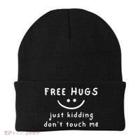 Free Hugs Just Kidding DonT Touch Me Beanie thumb 0