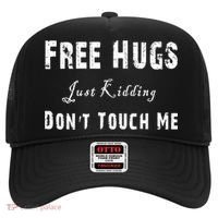 Free Hugs Just Kidding Don't Touch Me TShirt Hat thumb 0