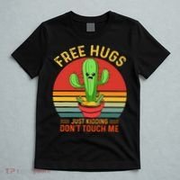 Free Hugs Just Kidding Dont Touch Me Humor T-Shirt thumb 5