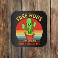 Free Hugs Just Kidding Dont Touch Me Humor Coaster thumb 0