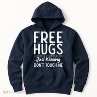 Free Hugs Just Kidding Dont Touch Me Xmas Christmas Hoodie thumb 0