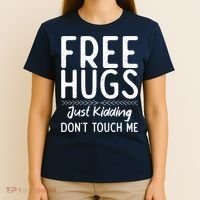 Free Hugs Just Kidding Dont Touch Me Xmas Christmas T-Shirt thumb 4