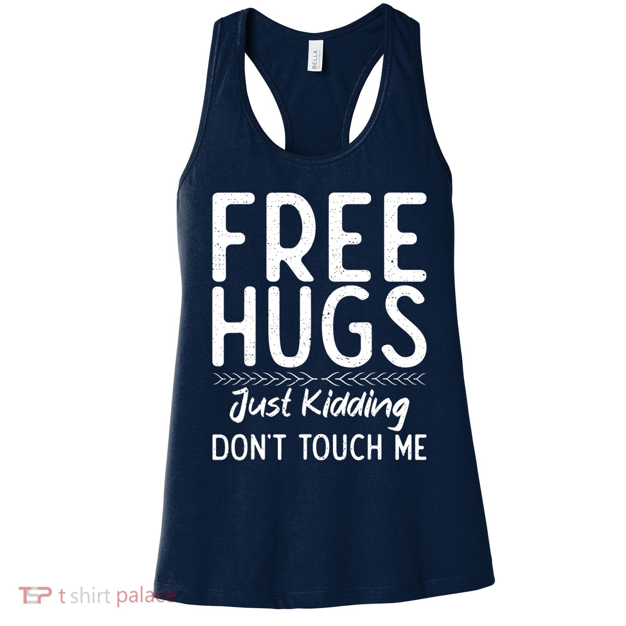 Free Hugs Just Kidding Dont Touch Me Xmas Christmas Women's Tank Top