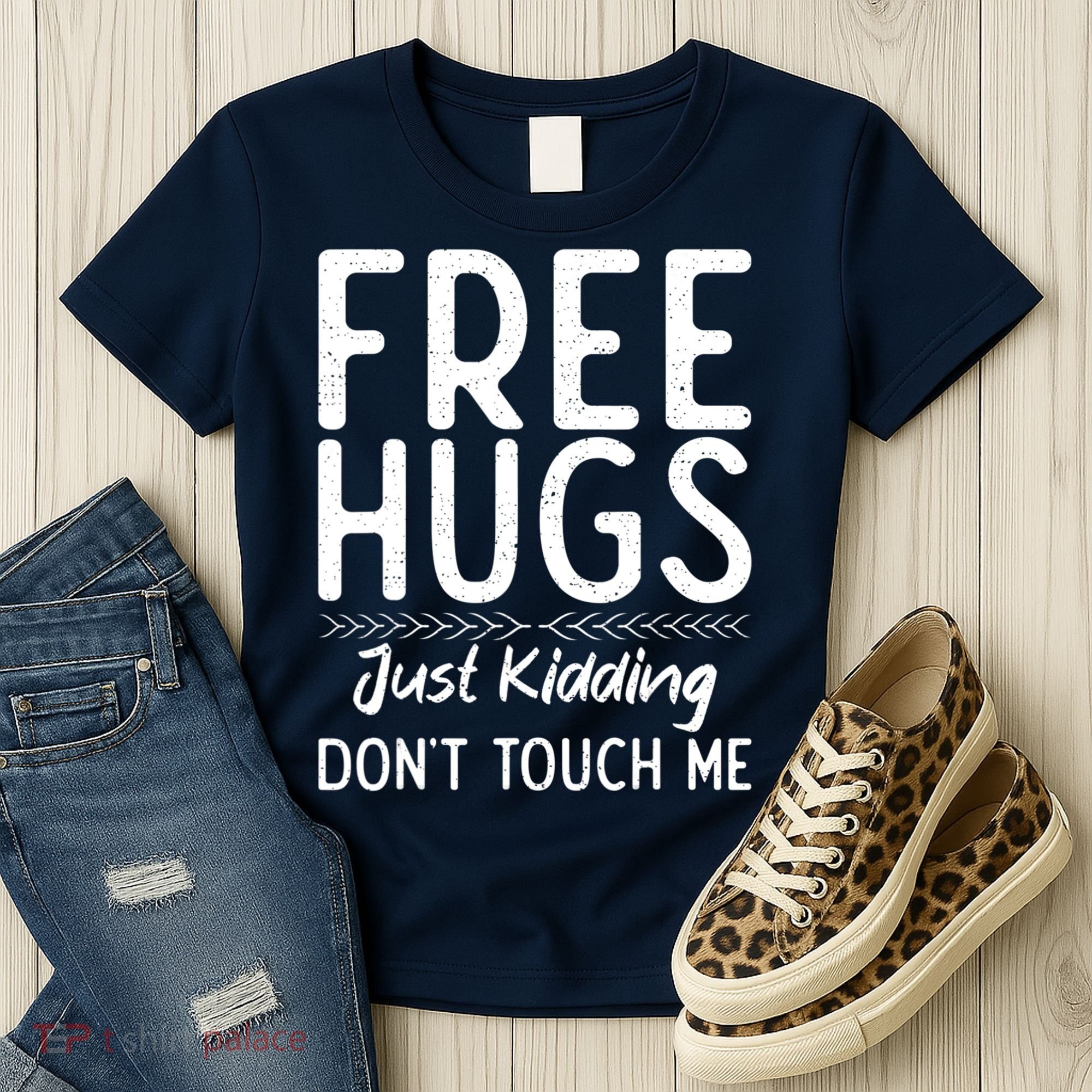 Free Hugs Just Kidding Dont Touch Me Xmas Christmas Women's T-Shirt
