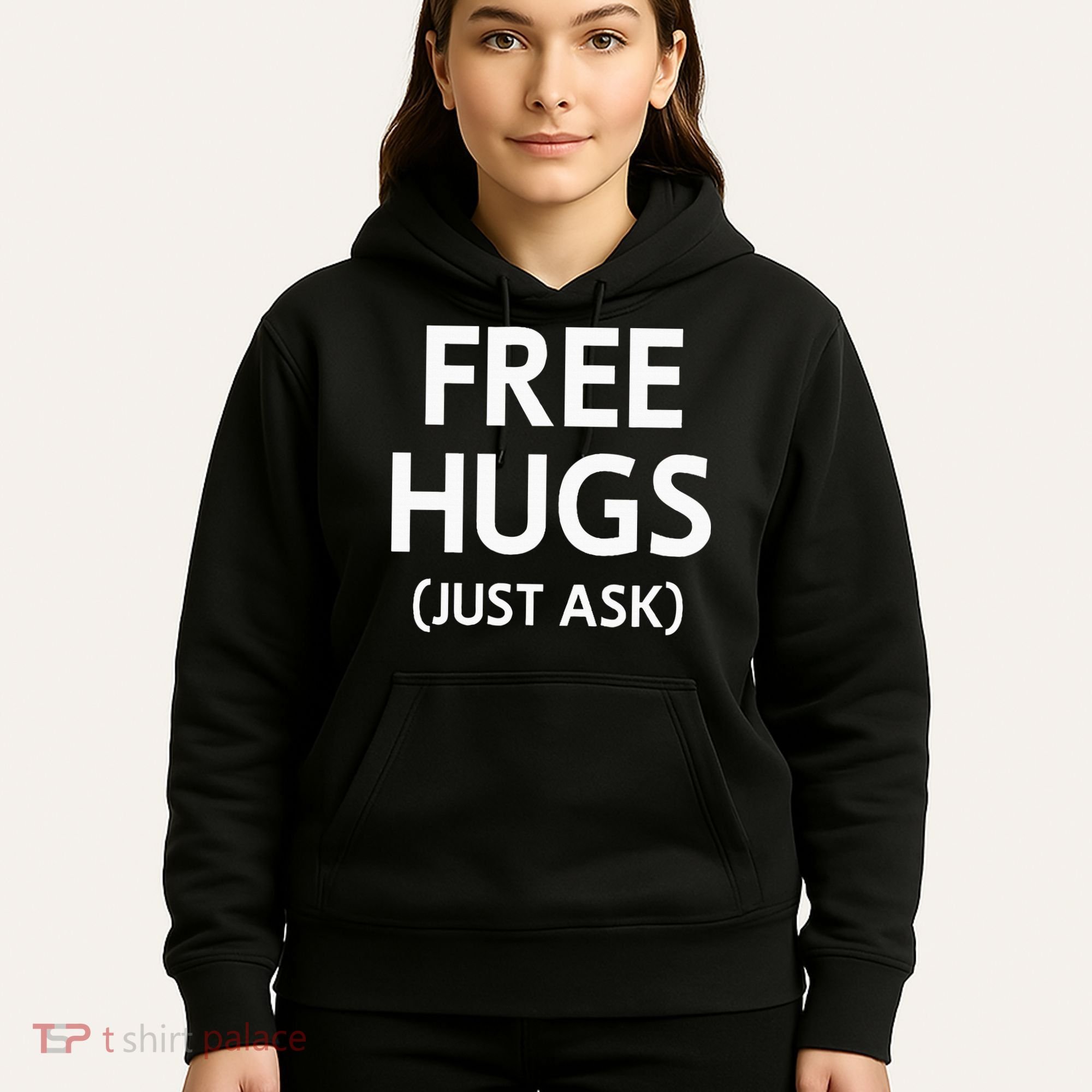 Free Hugs Just Ask Joke Hoodie