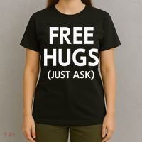 Free Hugs Just Ask Joke T-Shirt thumb 4