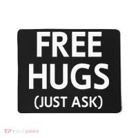 Free Hugs Just Ask Joke Mousepad thumb 0