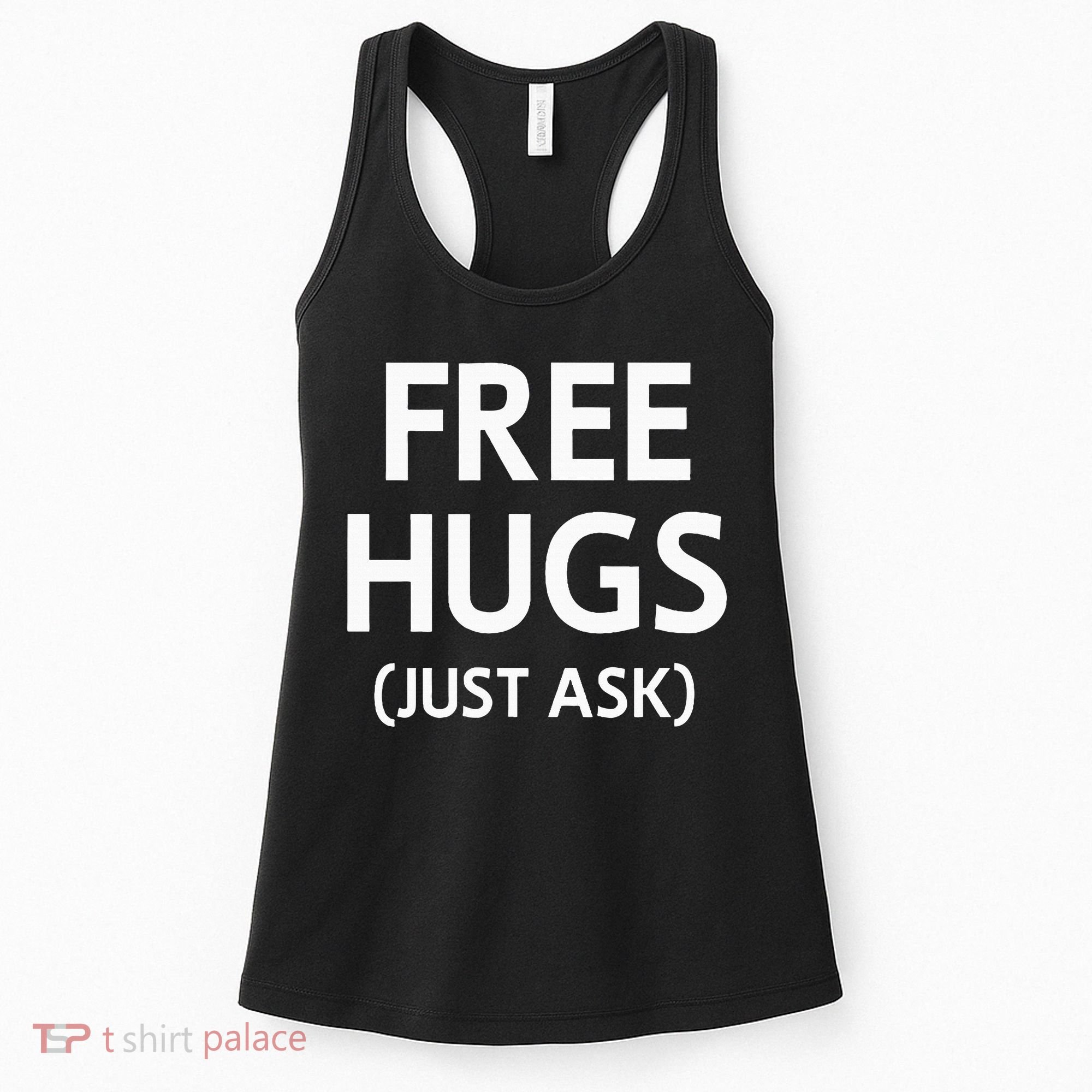 Free Hugs Just Ask Joke Women's Tank Top