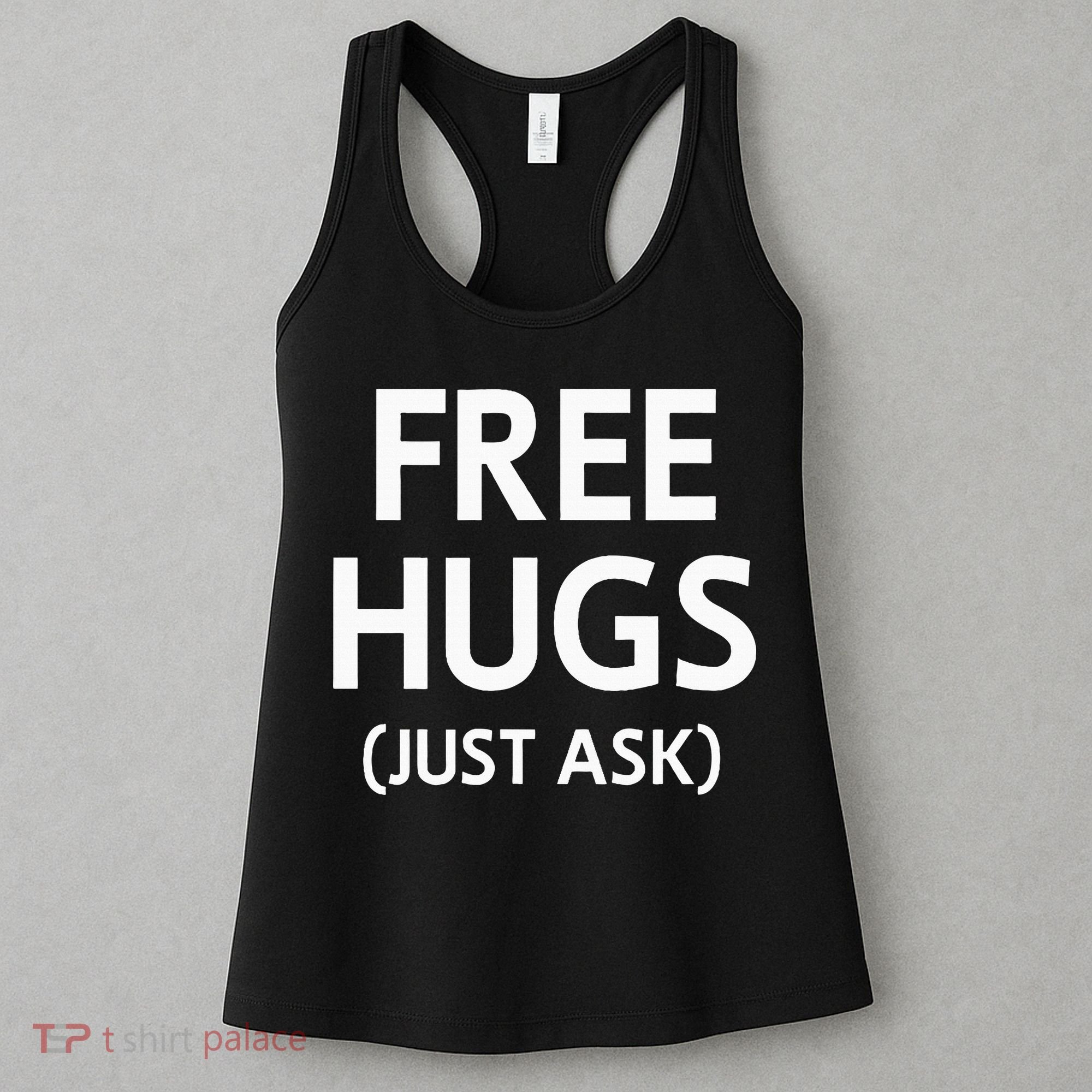 Free Hugs Just Ask Joke Women's Tank Top