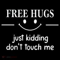 Free Hugs Just Kidding Dont Touch Me Coffee Mug thumb 5