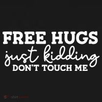 Free Hugs Just Kidding DonT Touch Me Ornament thumb 1