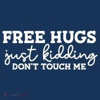 Free Hugs Just Kidding DonT Touch Me Women's Tank Top thumb 5