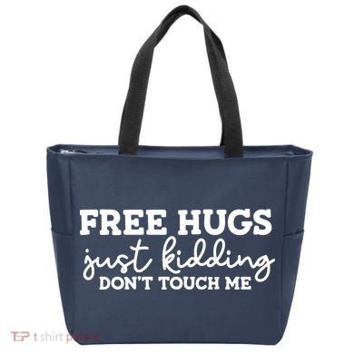 Free Hugs Just Kidding DonT Touch Me Tote Bag