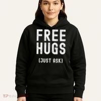 Free Hugs Just Ask Hoodie thumb 5