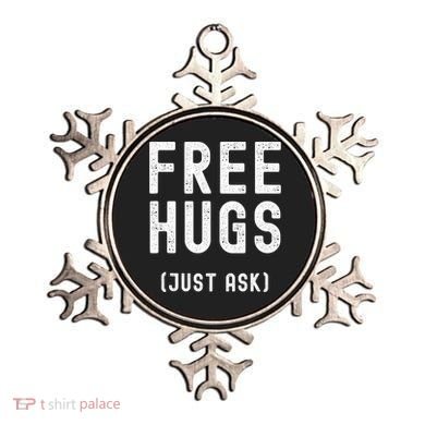 Free Hugs Just Ask Ornament